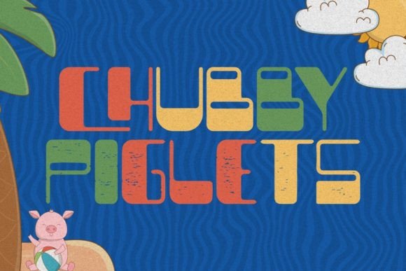 Chubby Piglets: A Font That Brings Joy to Your Web Design