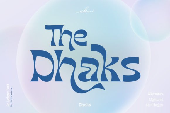Designing with Dhaks: A Font That Speaks in Style