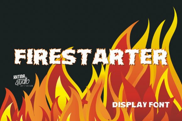 Firestarter: The Bold Font for Crafters Who Demand Impact