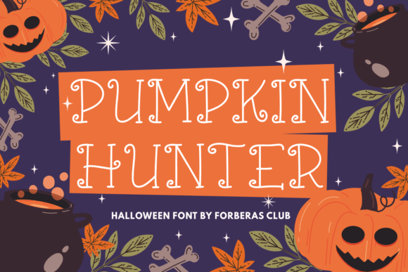 Pumpkin Hunter: A Spooky-Perfect Display Font for Your Brand