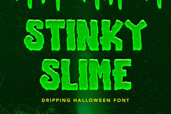Stinky Slime: A Display Font for Bold Editorial Design