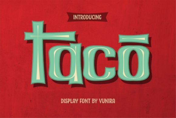 Taco: A Display Font for Stronger Brand Communication