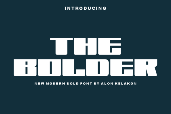 The Bolder Font: A Modern Twist for Branding Projects